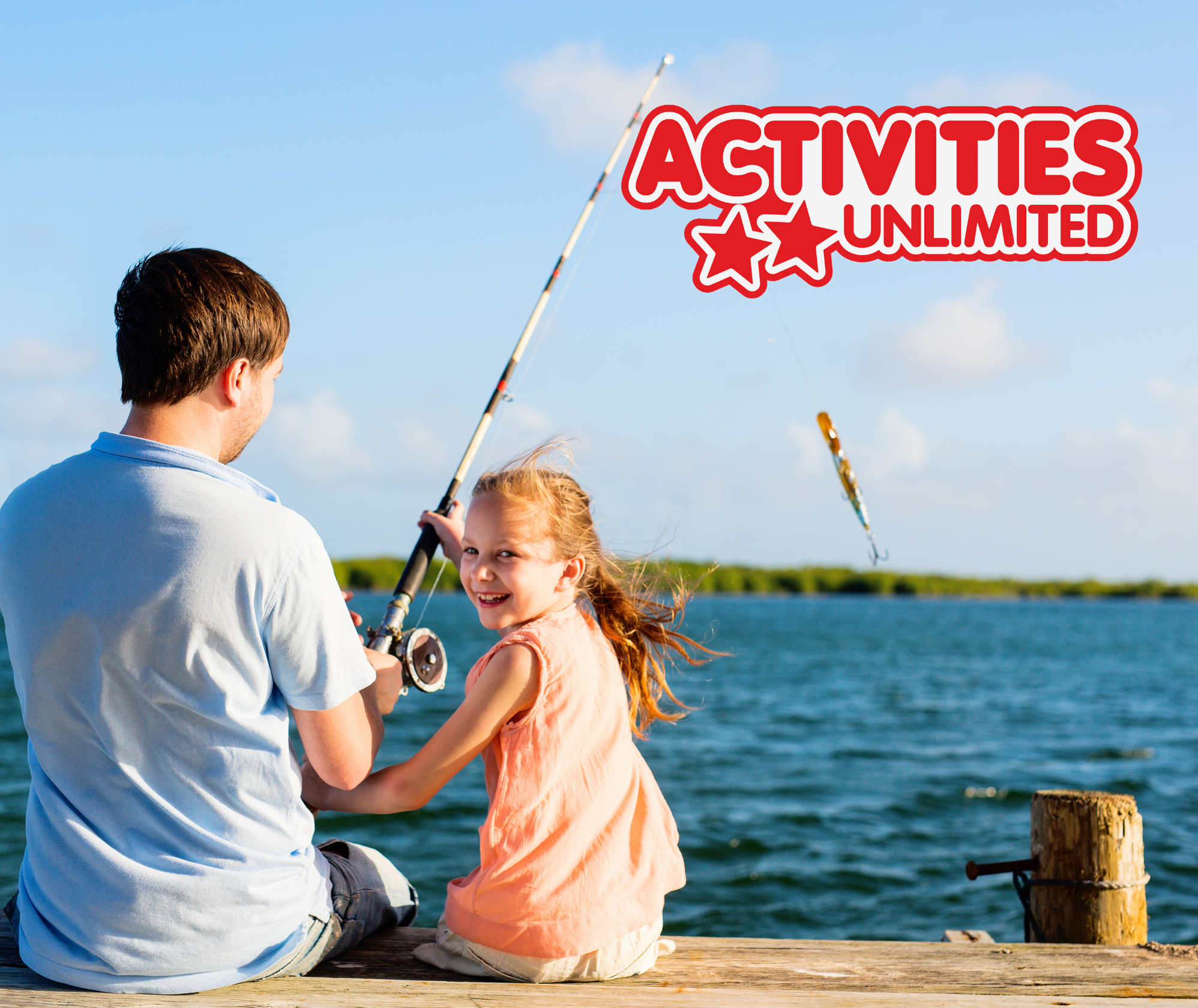 Father and daughter fishing with Activities Unlimited logo in the top right